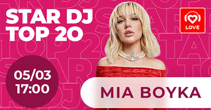 STAR DJ   Love Radio: Mia Boyka -   OnAir.ru